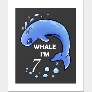 Whale I'm 7 Years Old Birthday Posters and Art